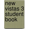 New Vistas 3 Student Book door H. Douglas Brown