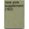 New York Supplement (162) door New York Supreme Court
