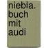 Niebla. Buch Mit Audi