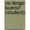 No Tengo Sueno! (Student) door Alejandra Vallejo-Nagera