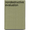 Nondestructive Evaluation door Roderic K. Stanley