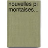 Nouvelles Pi Montaises... by Vittorio Bersezio