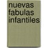 Nuevas Fabulas Infantiles