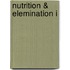 Nutrition & Elemination I