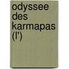 Odyssee Des Karmapas (L') door Kunsang Lama