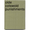 Olde Cotswold Punishments door Nell Darby