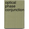 Optical Phase Conjunction door Robert Fisher