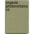 Organic Photovoltaics Vii