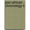 Pan-African Chronology Ii door Everett Jenkins