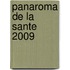 Panaroma De La Sante 2009