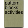 Pattern Blocks Activities by Katy Burt