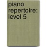 Piano Repertoire: Level 5 door Louise Garrow