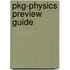Pkg-Physics Preview Guide