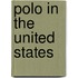 Polo In The United States