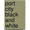 Port City Black and White door Gerry Boyle