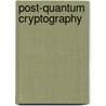 Post-Quantum Cryptography door Bo-Yin Yang