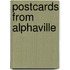 Postcards from Alphaville