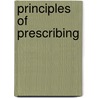 Principles Of Prescribing door K.N. Mathur