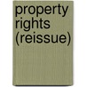 Property Rights (Reissue) door Terry Lee Anderson