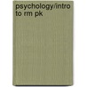 Psychology/Intro To Rm Pk by Gail Z. Martin