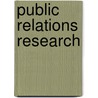 Public Relations Research door E.W. Brody