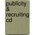 Publicity & Recruiting Cd