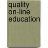 Quality On-Line Education door Suhansa Rodchua