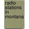 Radio Stations In Montana door Source Wikipedia