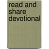 Read And Share Devotional by Thomas Nelson Publishers