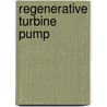 Regenerative Turbine Pump door Hossam Abdelmeguid