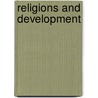 Religions And Development door Xavier Couplet