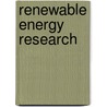 Renewable Energy Research door Stuart K. Kallen