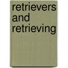 Retrievers And Retrieving door William Gardiner Eley