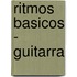 Ritmos Basicos - Guitarra