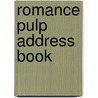 Romance Pulp Address Book by Inc. Dc Comics