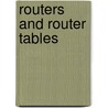 Routers And Router Tables door Randy Johnson