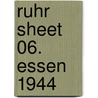 Ruhr Sheet 06. Essen 1944 door Alan Godfrey