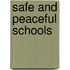 Safe And Peaceful Schools