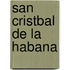 San Cristbal De La Habana