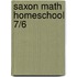 Saxon Math Homeschool 7/6