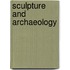Sculpture And Archaeology
