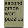 Second Grade Word Puzzles door Margaret Crocker