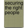 Securing the Right People door Management (ilm)