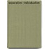Separation--Individuation