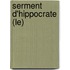 Serment D'Hippocrate (Le)