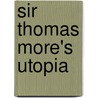 Sir Thomas More's  Utopia door Tobias Nahrwold