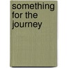 Something For The Journey door Richard Cortez Day