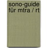 Sono-Guide Für Mtra / Rt by Karin Haller