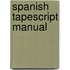 Spanish Tapescript Manual