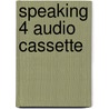 Speaking 4 Audio Cassette door Stephen Slater